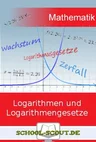Analysis - Grundlagen der Differentialrechnung: Logarithmen und Logarithmengesetze - School-Scout Unterrichtsmaterial Mathematik - Mathematik