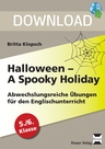 Halloween: A Spooky Holiday - Abwechslungsreiche Übungen für den Englischunterricht - Englisch