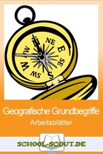 Geographische Grundbegriffe - Arbeitsblätter Erdkunde - Geographische Grundbegriffe - Erdkunde/Geografie