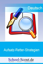 Aufsatz-Retter-Strategien: Inhaltsangabe - Schencks Reihe: Aufsatz-Retter-Strategien - Deutsch