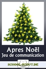 "Après Noël" - Un jeu de communication - School-Scout Unterrichtsmaterial Französisch - Französisch
