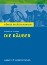 Interpretation zu Schiller, Friedrich von - Die Räuber - Textanalyse und Interpretation des Dramas aus der Zeit des Sturm und Drang - Deutsch