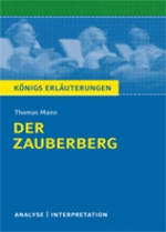 Interpretation zu Mann, Thomas - Der Zauberberg - Textanalyse, Interpretation und Inhaltsangabe - Deutsch