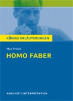 Interpretation zu Frisch, Max - Homo faber - Textanalyse und Interpretation mit ausführlicher Inhaltsangabe - Deutsch