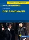 Interpretation zu Hoffmann, E.T.A. - Der Sandmann - Textanalyse und Interpretation mit ausführlicher Inhaltsangabe und Abituraufgaben mit Lösungen - Deutsch