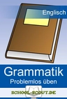 Paket: Englische Grammatik perfekt üben - Grammatikübungen für den Englischunterricht im günstigen Paket - Englisch