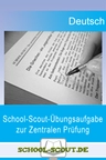 Themenschwerpunkt Recht und Gerechtigkeit - Übungen zu den zentralen Abschlussprüfungen - Übungsaufgaben zur Zentralen Abschlussprüfung im Fach Deutsch, 10. Klasse (2013) - Deutsch