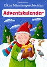 Adventskalender - Minutengeschichten - 24 kurze, bunte Advents- und Weihnachtsgeschichten für Kinder - Deutsch