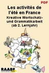 Les activités de l'été en France - Kreative Wortschatzarbeit und Grammatikarbeit zum Themenbereich "Sommer" - Französisch