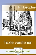 Philosophische Texte Verstehen - Philosophie