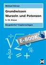 Grundwissen Mathematik - Wurzeln und Potenzen - Grundlagen zum Rechnen mit Wurzeln und Potenzen! - Mathematik