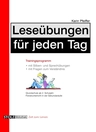 Leseübungen für jeden Tag: Silbenübungen und Sprechübungen sowie Fragen zum Verständnis - Trainingsprogramm mit Silben- und Sprechübungen. - Deutsch