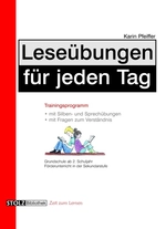 Leseübungen für jeden Tag: Silbenübungen und Sprechübungen sowie Fragen zum Verständnis - Trainingsprogramm mit Silben- und Sprechübungen. - Deutsch