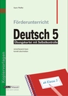Förderunterricht Deutsch 5: Sinnerfassend lesen, korrekt abschreiben - Übungskartei mit Selbstkontrolle - Deutsch