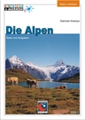 Die Alpen: ein Überblick / Grundwissen - Lesen & Lernen - Lernwerkkstatt Geographie - Erdkunde/Geografie