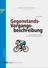 Gegenstandsbeschreibung und Vorgangsbeschreibung: Lernwerkstatt Aufsatz - Arbeitsaufträge und Übungen zum Aufsatzschreiben - Deutsch