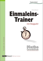 Einmaleins-Trainer: Flott rechnen mit der Stoppuhr - Training des Einmaleins - Mathematik