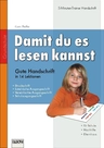 Damit du es lesen kannst: 5-Minuten-Trainer Handschrift - Lektionen und viele Übungsvorschläge für zwischendurch - Deutsch