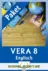 Übungen zu VERA 8 - Gesamtpaket (Lernstandserhebung Englisch, Klasse 8) - Arbeitsblätter zum Üben für die Lernstandserhebung - Englisch