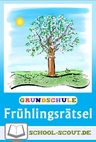 Übungen und Rätsel rund um den Frühling - Jahreszeitliches Unterrichtsmaterial Deutsch - Deutsch