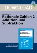 Grundwissen Mathematik - Rationale Zahlen 2; Addition und Subtraktion - Grundlagen zum Rechnen mit rationalen Zahlen - Mathematik
