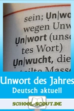 "Volksverräter" ist Unwort des Jahres 2017 - Arbeitsblätter "Deutsch - aktuell" - Deutsch