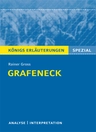 Gross, Rainer - Grafeneck - Textanalyse und Interpretation des dunklen Heimatromans - Deutsch