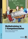 Mathetraining in 3 Kompetenzstufen 5./6. Klasse - Band 2: Terme und Gleichungen, Brüche, Dezimalbrüche - Mathematik