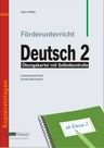 Förderunterricht Deutsch 2: Sinnerfassend lesen, korrekt abschreiben - Übungskartei mit Selbstkontrolle - Deutsch