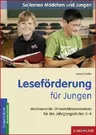 Leseförderung für Jungen - Lesetraining für die 2.-4. Jahrgangsstufe - Deutsch