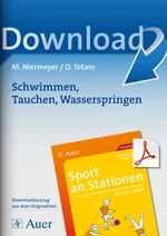 Sport an Stationen Klasse 3/4: Schwimmen, Tauchen, Wasserspringen - Stationentraining Sport Grundschule - Sport