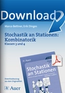 Stochastik an Stationen: Kombinatorik, Klassen 3 und 4 - Stationentraining Mathematik Grundschule - Mathematik