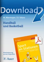 Sport an Stationen Klasse 3/4: Handball und Basketball - Stationentraining Sport Grundschule - Sport