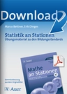 Mathe an Stationen Klasse 10: Statistik an Stationen - Stationentraining Mathematik Sekundarstufe - Mathematik