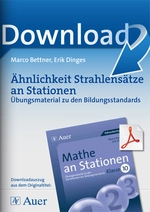 Mathe an Stationen Klasse 10: Ähnlichkeit und Strahlensätze an Stationen - Stationentraining Mathematik Sekundarstufe - Mathematik