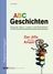 Abc-Geschichten - Der Affe auf der Ampel - Anlaute üben, Lesen und Schreiben - Deutsch