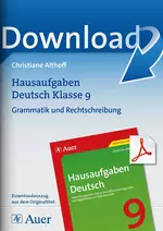 Hausaufgaben Deutsch Klasse 9: Grammatik und Rechtschreibung - Abwechslungsreich üben in drei Differenzierungsstufen mit Möglichkeiten zur Selbstkontrolle - Deutsch