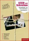 CARE-Paket - Lesen und Schreiben - Arbeitsblätter und Unterrichtsideen für die Sekundarstufe I - Deutsch