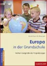 Europa in der Grundschule - Fächerübergreifende Projektmappe - Fachübergreifend