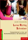 Lerne Richtig Schreiben - LRS - Motivierende Übungen und Hilfen zur Lese- und Rechtschreibschwäche - Deutsch