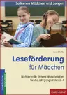 Leseförderung für Mädchen - Motivierendes Lesetraining für die Jahrgangsstufen 2-4 - Deutsch