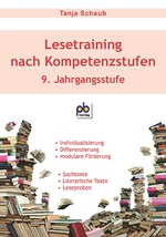 Lesetraining nach Kompetenzstufen, 9. Klasse - Modulare Leseförderung, Kopiervorlagen - Deutsch