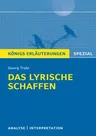 Georg Trakl - Das lyrische Schaffen - Interpretationen zu den wichtigsten Gedichten - Deutsch