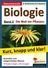 Biologie - kurz, knapp und klar! Band 2: Die Welt der Pflanzen - Schnelles und zielgerichtetes Wissen - Biologie