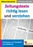 Zeitungstexte richtig lesen und verstehen - Kopiervorlagen zur Schulung von Textarbeit und Reflexion - Deutsch