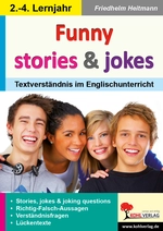 Funny stories & jokes - Textverständnis im Englischunterricht - Kopiervorlagen zur Steigerung des Textverständnisses - Englisch