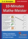 10-Minuten-Mathe-Meister / 3.-4. Schuljahr - Pfiffige Textaufgaben zum täglichen Training - 32 Kopiervorlagen - Mathematik