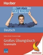 Großes Übungsbuch Deutsch - Grammatik (Niveau: A2 - B2) - Hueber Lernhilfen Deutsch - DaF/DaZ