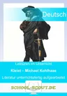 Lektüren im Unterricht: Kleist - Michael Kohlhaas - Literatur fertig für den Unterricht aufbereitet - Deutsch