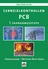 PCB Lernzielkontrollen Klasse 7 - Kopiervorlagen für Regelklasse und M-Zug - Naturwissenschaft